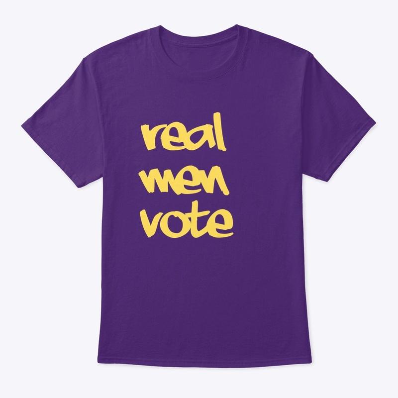 Real Men Vote 2